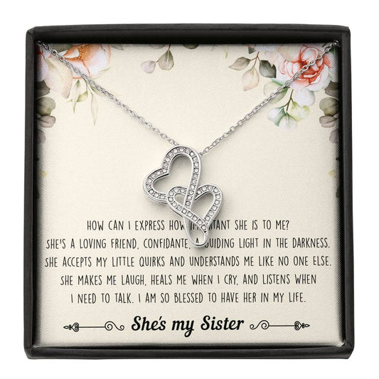 To My Sister Gifts, I Am Blessed To Have Her In My Life, Double Heart Necklace For Women, Birthday Present Ideas From Sister Brother