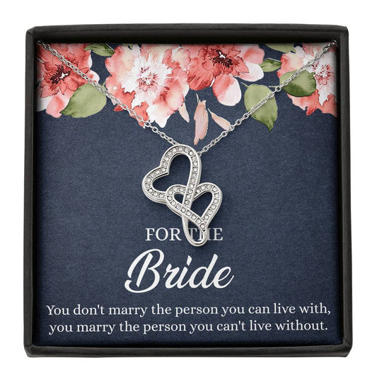Bride Gifts, You Marry The Person You Can't Live Without, Double Heart Necklace For Women, Wedding Day Thank You Ideas From Bridesmaid