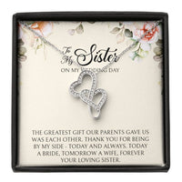 Load image into Gallery viewer, Sister of the Bride Gifts, Forever Your Loving Sister, Double Heart Necklace For Women, Wedding Day Thank You Ideas From Bride
