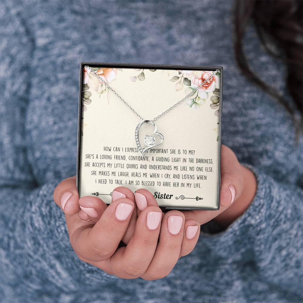 To My Sister Gifts, I Am Blessed To Have Her In My Life, Forever Love Heart Necklace For Women, Birthday Present Ideas From Sister Brother