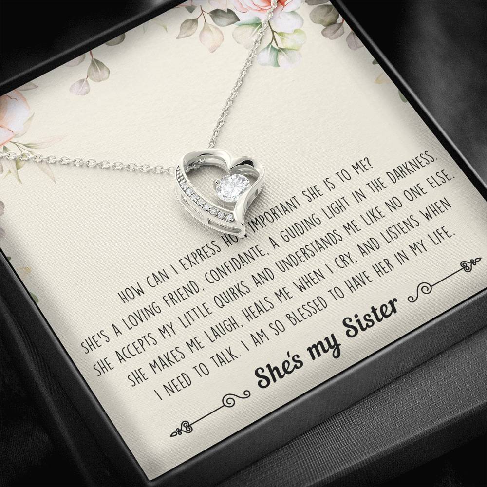 To My Sister Gifts, I Am Blessed To Have Her In My Life, Forever Love Heart Necklace For Women, Birthday Present Ideas From Sister Brother