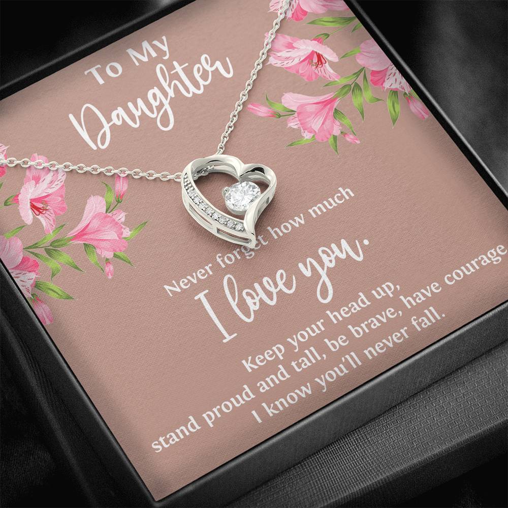 To My Daughter Gifts, Never Forget How Much I Love You, Forever Love Heart Necklace For Women, Birthday Present Ideas From Mom Dad