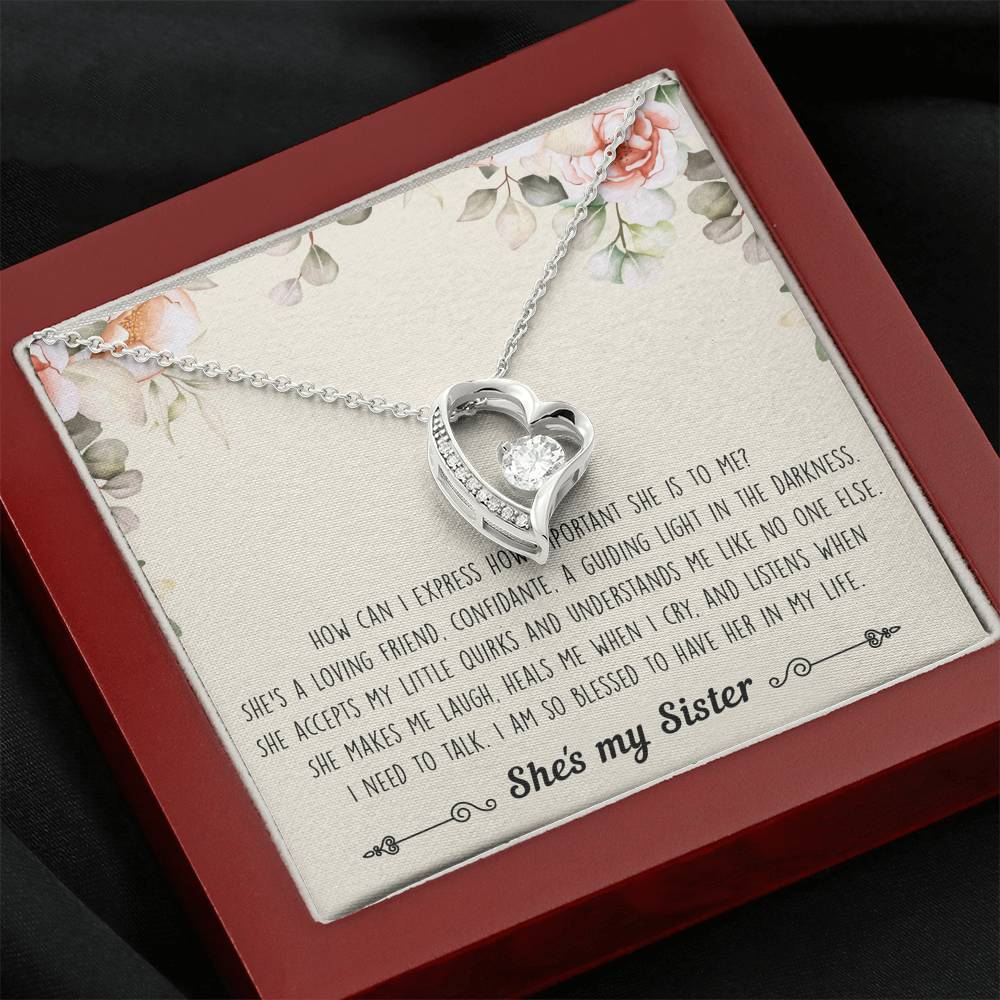 To My Sister Gifts, I Am Blessed To Have Her In My Life, Forever Love Heart Necklace For Women, Birthday Present Ideas From Sister Brother