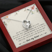 Load image into Gallery viewer, To My Sister Gifts, I Am Blessed To Have Her In My Life, Forever Love Heart Necklace For Women, Birthday Present Ideas From Sister Brother
