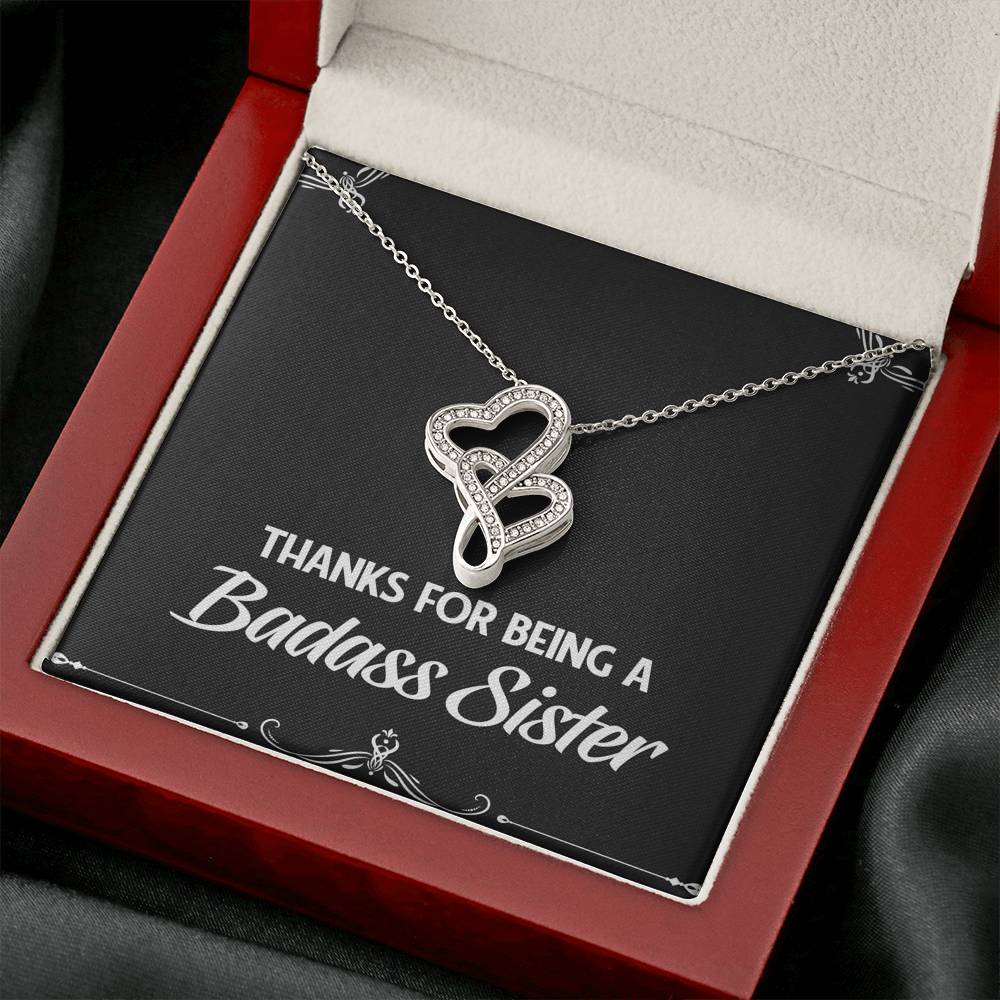 To My Badass Sister Gifts, Thanks For Being A Badass Sister, Double Heart Necklace For Women, Birthday Present Idea From Sister