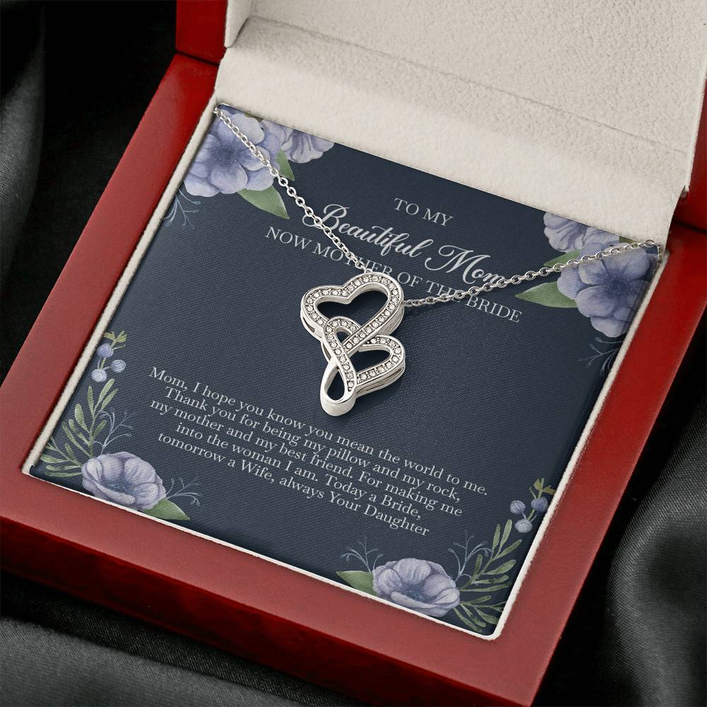 To My Mom of the Bride Gifts, You Mean The World To Me, Double Heart Necklace For Women, Wedding Day Thank You Ideas From Bride