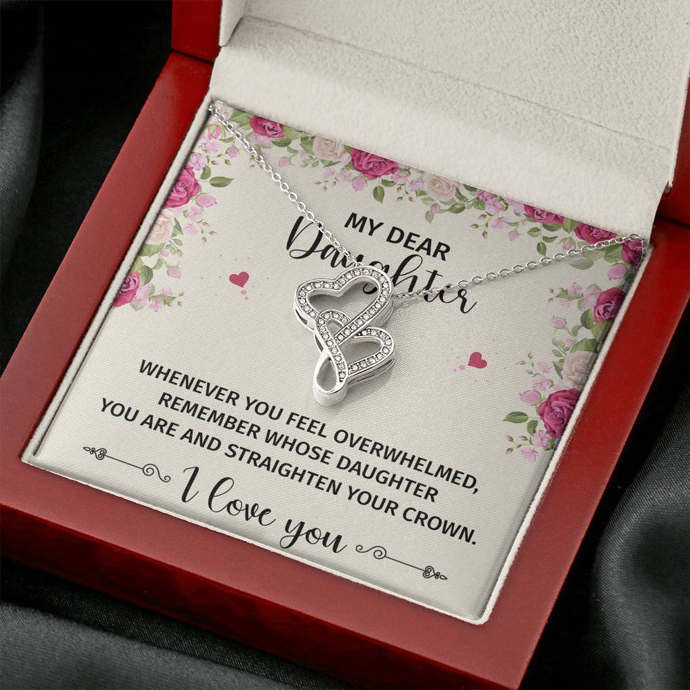 To My Daughter Gifts, Whenever You Feel Overwhelmed, Double Heart Necklace For Women, Birthday Present Ideas From Mom Dad