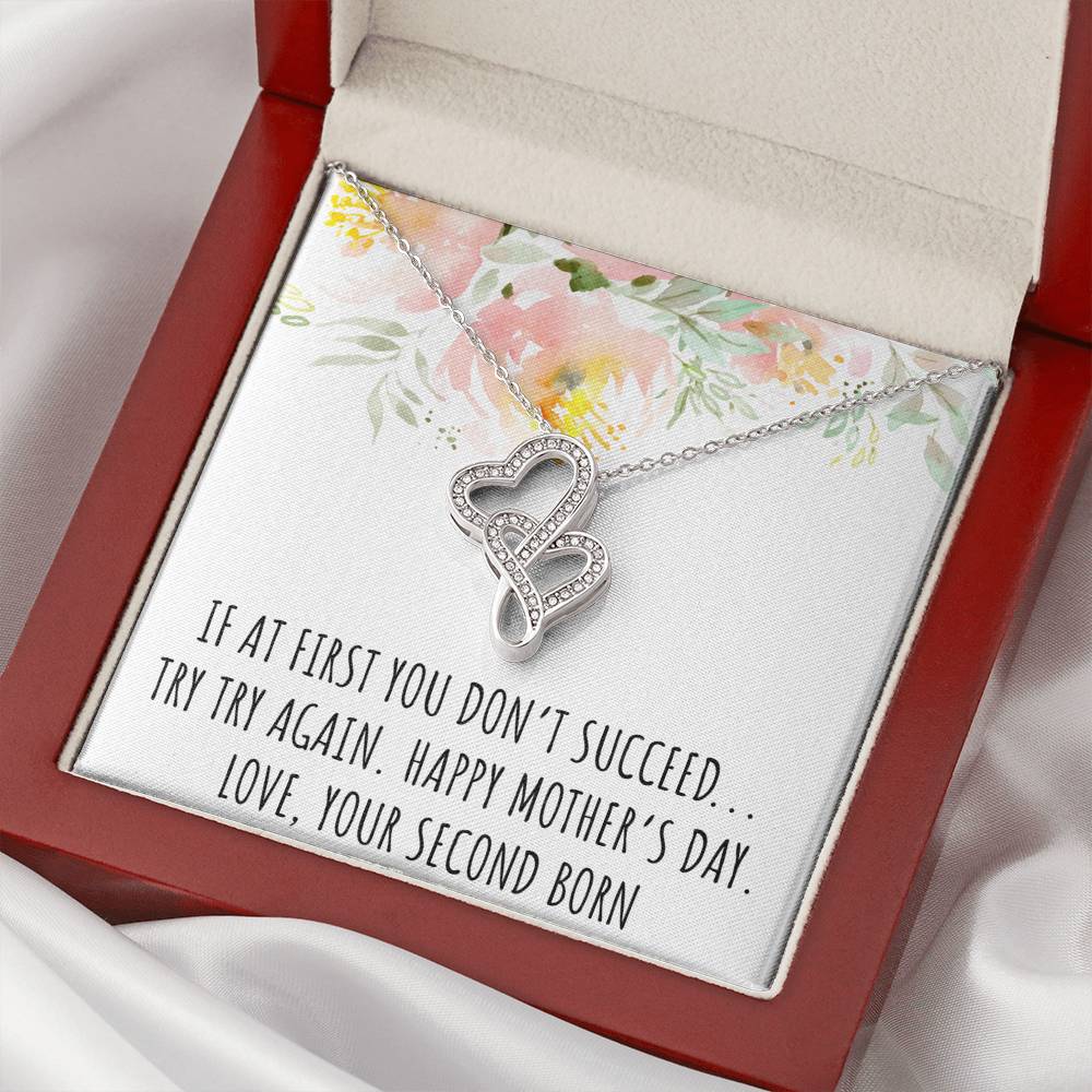 To My Mom Gifts, If At First You Don't, Double Heart Necklace For Women, Mothers Day Present From Second Born Child