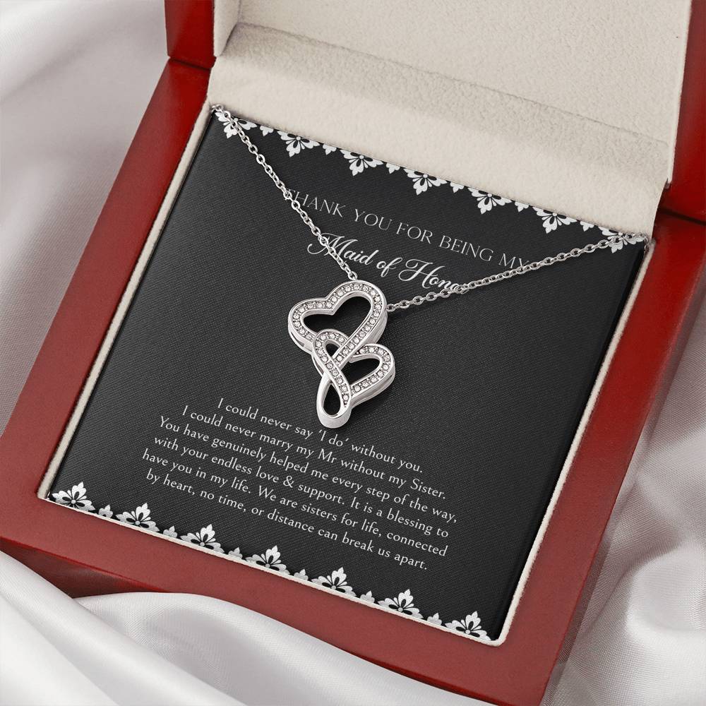 To My Maid of Honor Gifts, We Are Sisters for Life, Double Heart Necklace For Women, Wedding Day Thank You Ideas From Bride