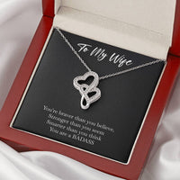 Load image into Gallery viewer, To My Badass Wife, Braver Than You Believe, Double Heart Necklace For Women, Anniversary Birthday Valentines Day Gifts From Husband
