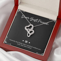 Load image into Gallery viewer, To My Friend Gifts, I Don&#39;t Know What I Would Do Without You, Double Heart Necklace For Women, Birthday Present Idea From Bestie
