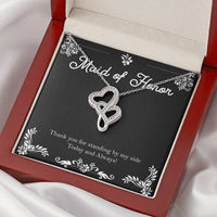 Load image into Gallery viewer, To My Maid Of Honor Gifts, Thank You For Standing By My Side, Double Heart Necklace For Women, Wedding Day Thank You Ideas From Bride
