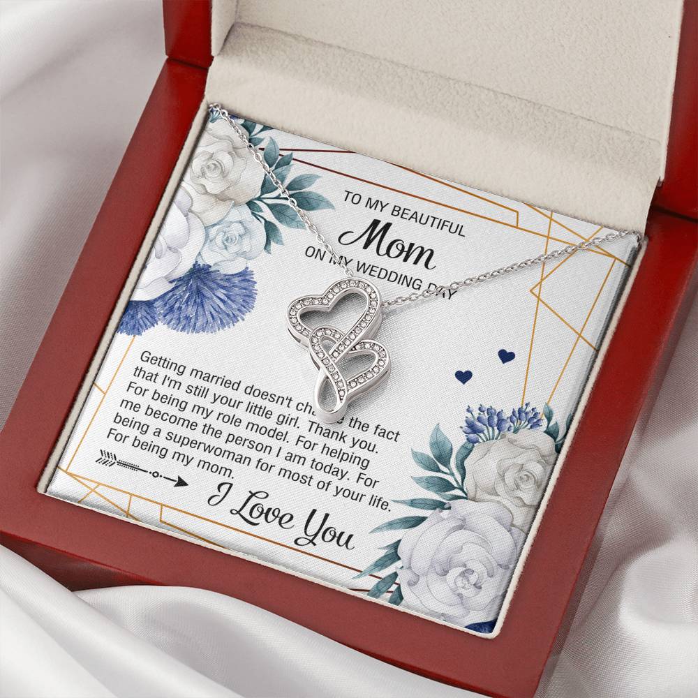 To My Mom Gifts, I'm Still Your Little Girl, Double Heart Necklace For Women, Wedding Day Thank You Ideas From Daughter