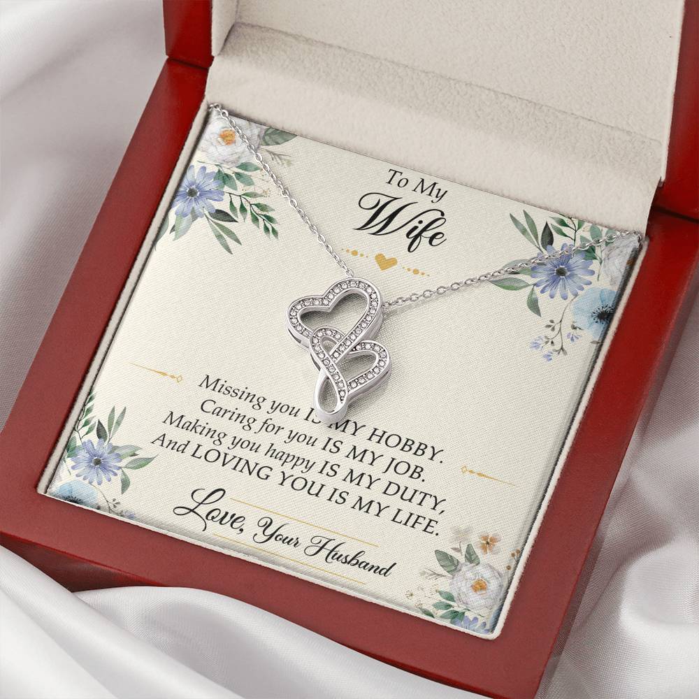 To My Wife, Missing You Is My Hobby, Double Heart Necklace For Women, Anniversary Birthday Gifts From Husband