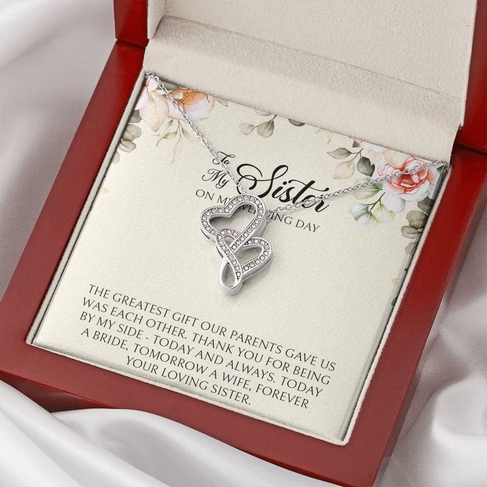 Sister of the Bride Gifts, Forever Your Loving Sister, Double Heart Necklace For Women, Wedding Day Thank You Ideas From Bride