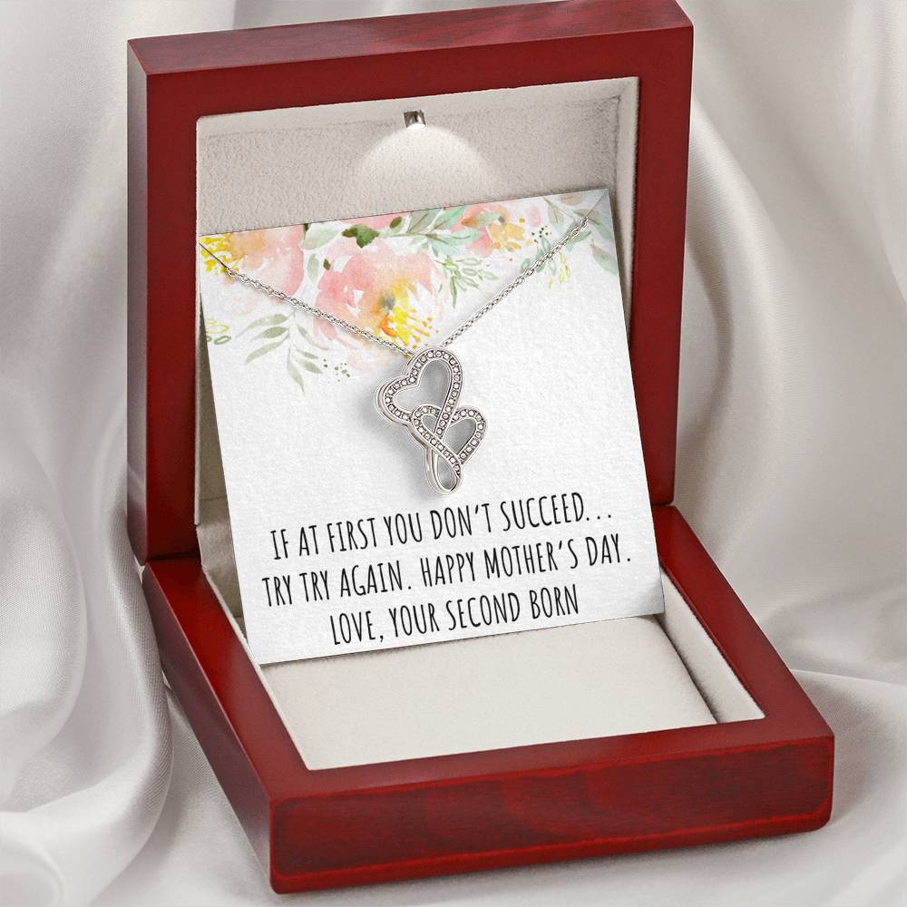 To My Mom Gifts, If At First You Don't, Double Heart Necklace For Women, Mothers Day Present From Second Born Child