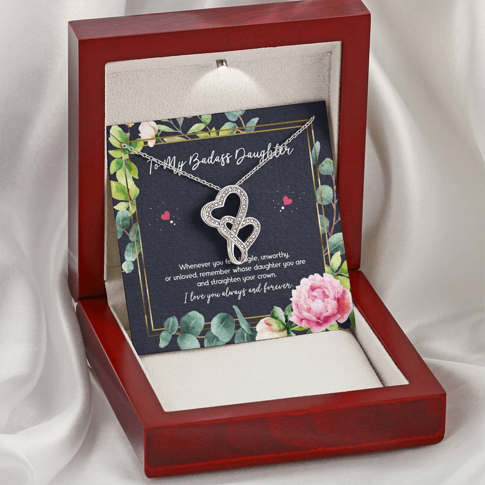 To My Badass Daughter Gifts, Whenever You Feel Fragile, Double Heart Necklace For Women, Birthday Present Ideas From Mom Dad