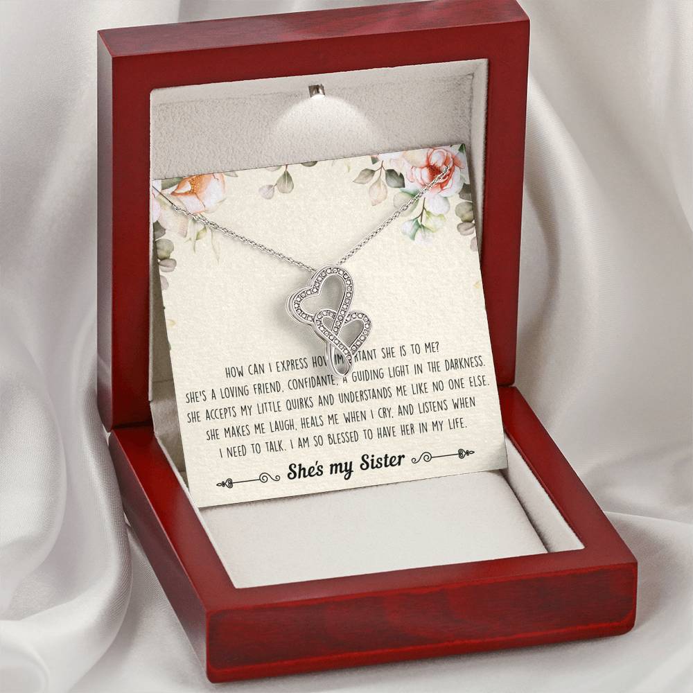 To My Sister Gifts, I Am Blessed To Have Her In My Life, Double Heart Necklace For Women, Birthday Present Ideas From Sister Brother