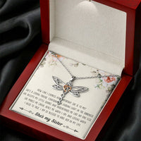 Load image into Gallery viewer, To My Sister Gifts, I Am Blessed To Have Her In My Life, Dragonfly Necklace For Women, Birthday Present Ideas From Sister Brother
