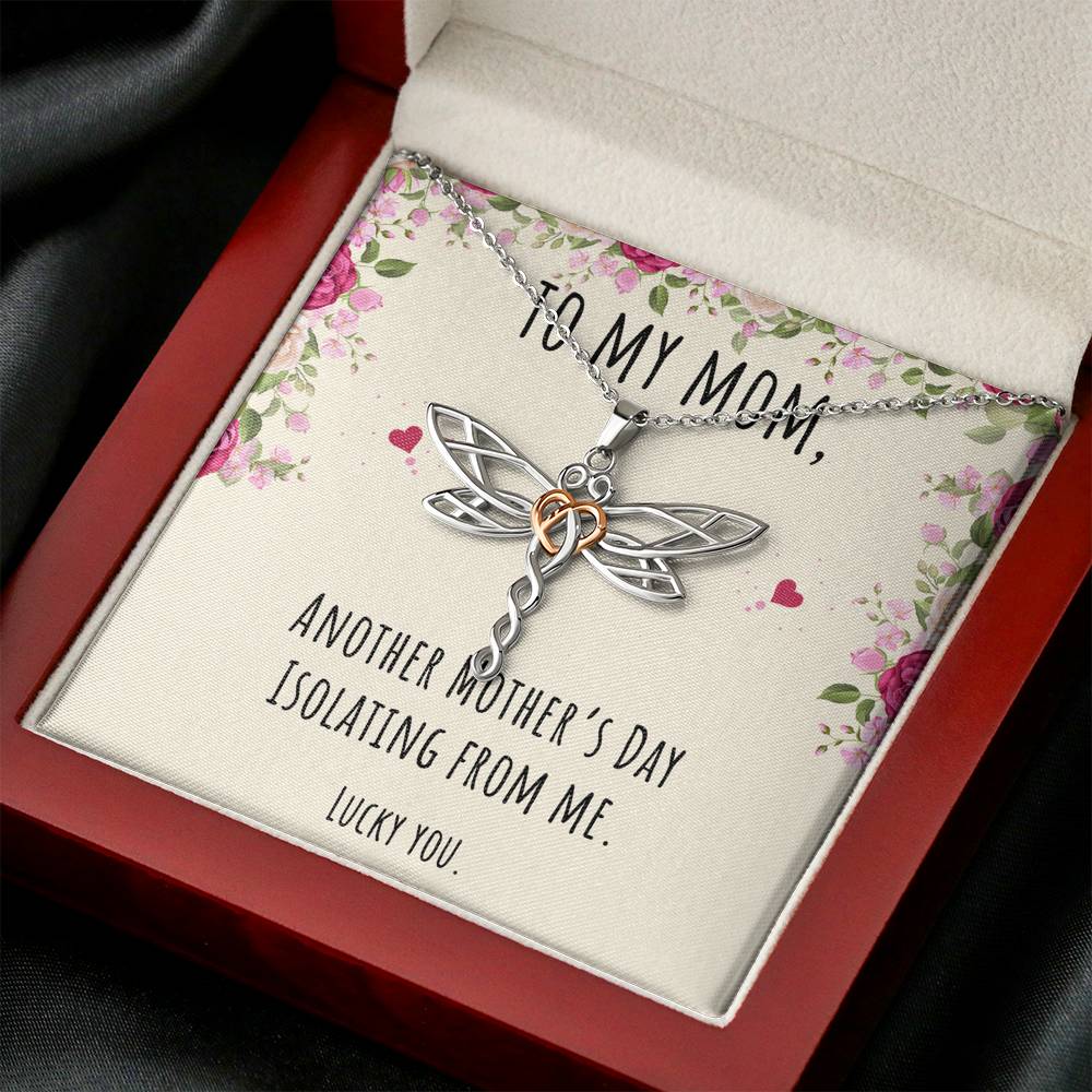 To My Mom Gifts, Another Mother's Day Isolating From Me, Dragonfly Necklace For Women, Birthday Present Idea From Daughter or Son