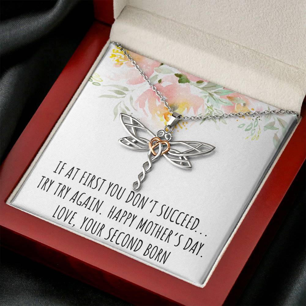 To My Mom Gifts, If At First You Don't, Dragonfly Necklace For Women, Mothers Day Present From Second Born Child