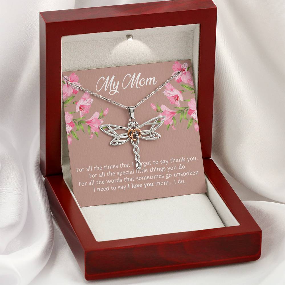 To My Mom Gifts, I Need To Say I Love You, Dragonfly Necklace For Women, Birthday Mothers Day Present From Son Daughter