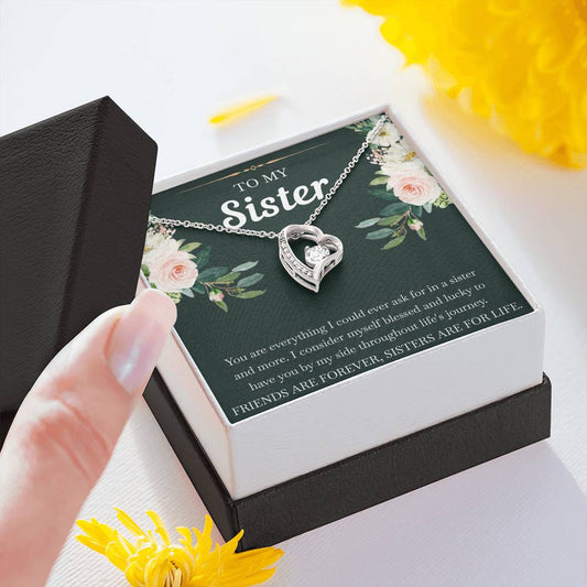 To My Sister Gifts, Friends Are Forever Sisters Are For Life, Forever Love Heart Necklace For Women, Birthday Present Idea From Sister
