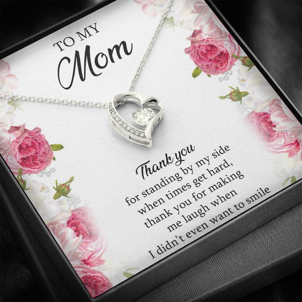 To My Mom Gifts, Thank You For Standing By My Side, Forever Love Heart Necklace For Women, Birthday Mothers Day Present From Son Daughter