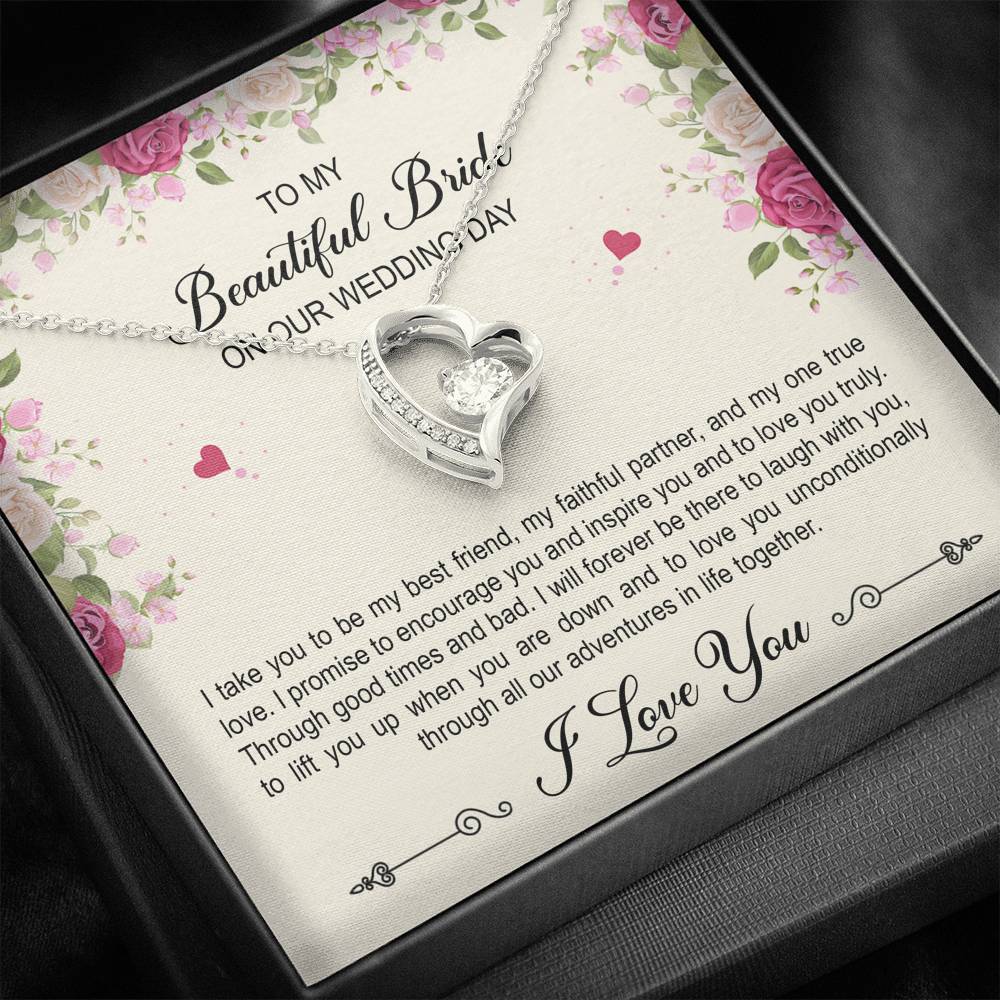 To My Bride Gifts, I Take You To Be My Best Friend , Forever Love Heart Necklace For Women, Wedding Day Thank You Ideas From Groom