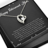Load image into Gallery viewer, Mom Retirement Gifts, Never Forget, Happy Retirement Forever Love Heart Necklace For Women, Retirement Party Favor From Daughter Son
