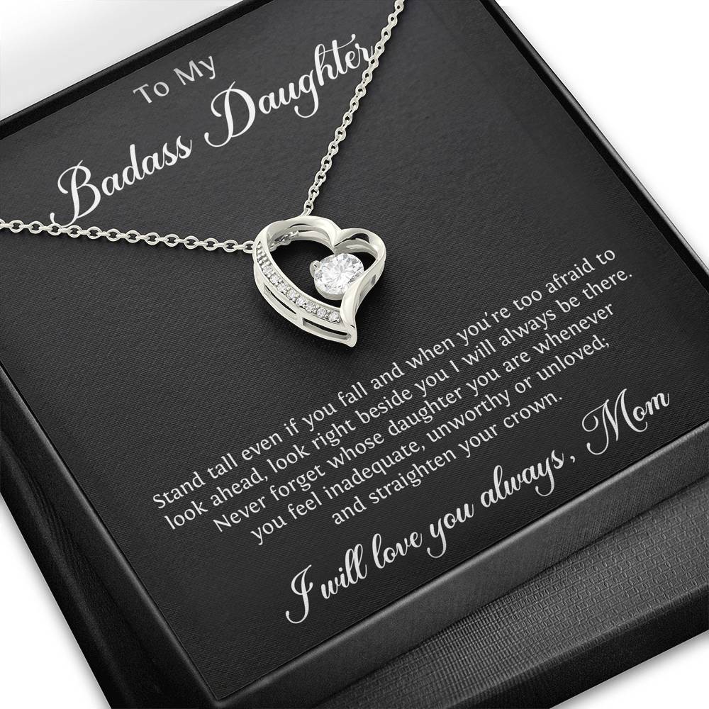 To My Badass Daughter Gifts, Stand Tall Even If You Fall, Forever Love Heart Necklace For Women, Birthday Present Idea From Mom
