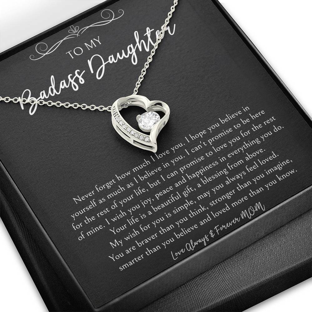 To My Badass Daughter Gifts, Never Forget How Much I Love You, Forever Love Heart Necklace For Women, Birthday Present Idea From Mom