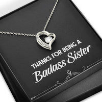 Load image into Gallery viewer, To My Badass Sister Gifts, Thanks For Being A Badass Sister, Forever Love Heart Necklace For Women, Birthday Present Idea From Sister
