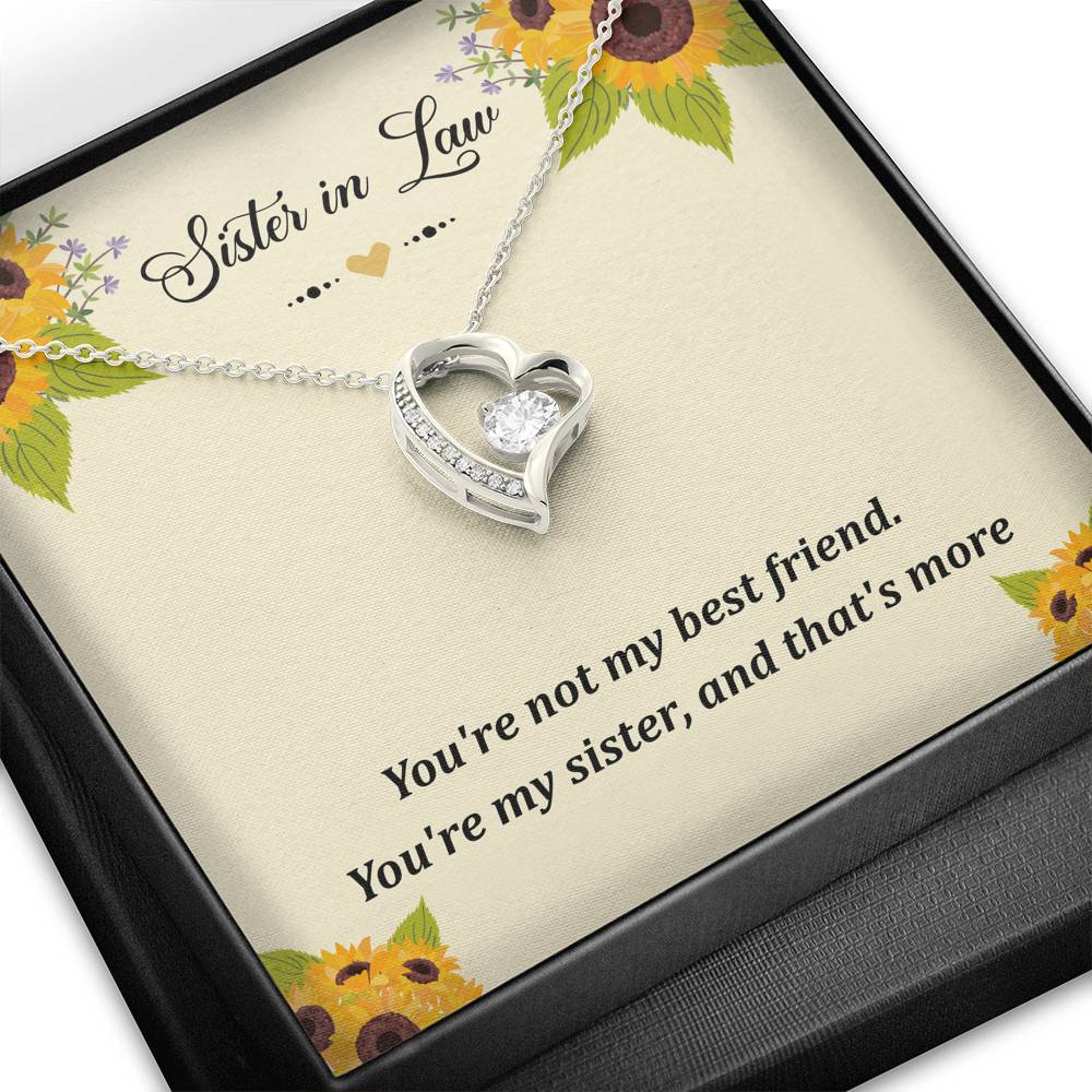 To My Sister-in-law Gifts, You're Not My Best Friend, Forever Love Heart Necklace For Women, Birthday Present Idea From Sister