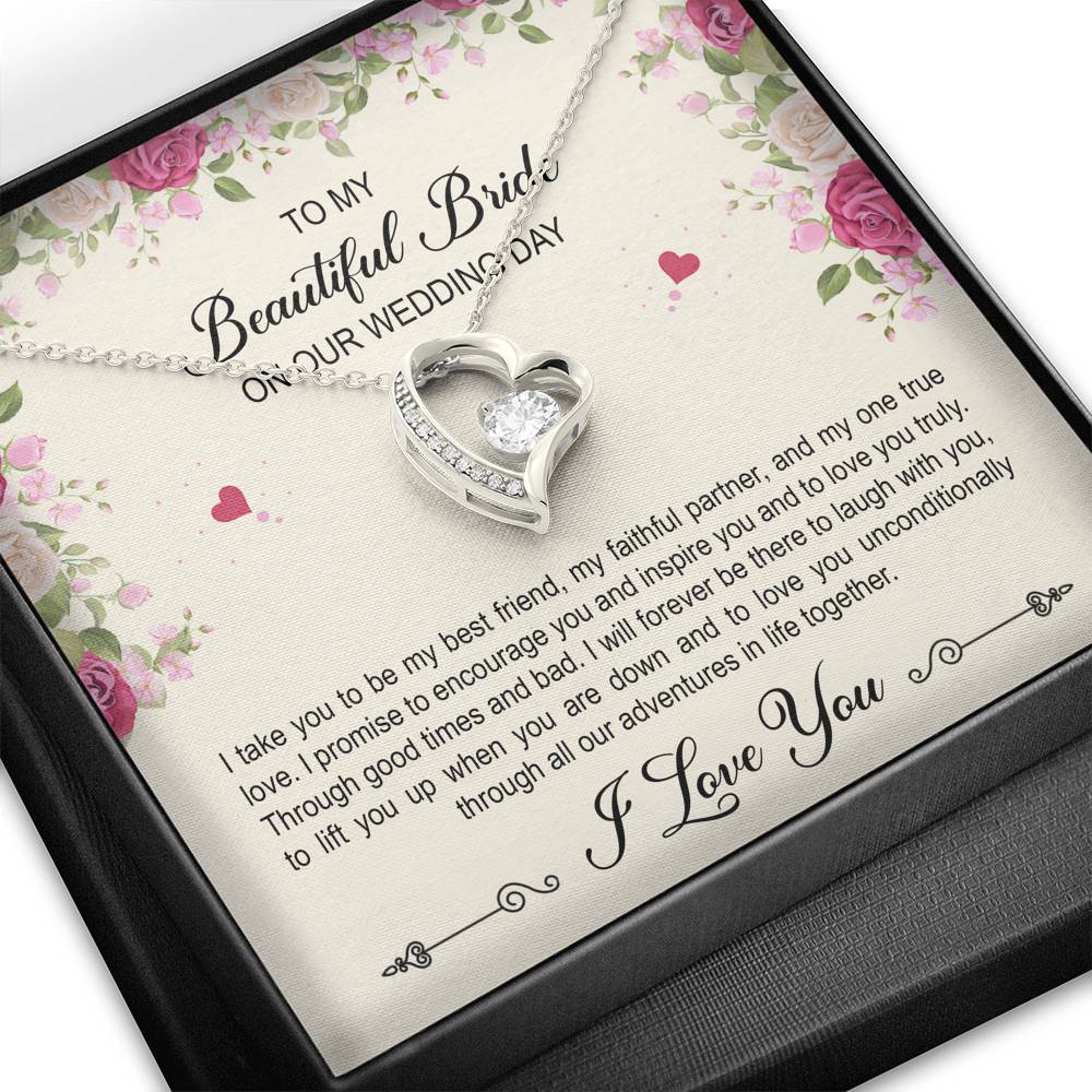 To My Bride Gifts, I Take You To Be My Best Friend , Forever Love Heart Necklace For Women, Wedding Day Thank You Ideas From Groom