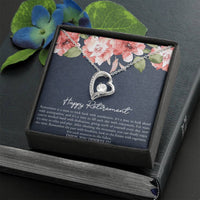 Load image into Gallery viewer, Retirement Gifts, Enjoy You Deserve It, Happy Retirement Forever Love Heart Necklace For Women, Retirement Party Favor From Friends Coworkers
