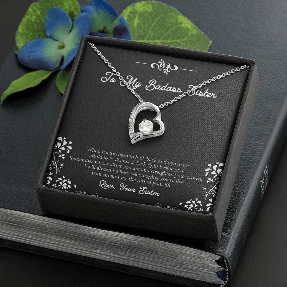 To My Badass Sister Gifts, I Will Always Be Here , Forever Love Heart Necklace For Women, Birthday Present Idea From Sister