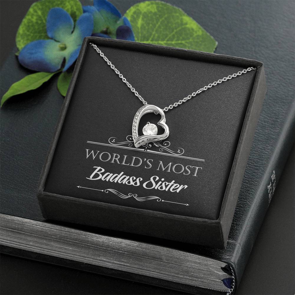 To My Badass Sister Gifts, World's Most Badass Sister, Forever Love Heart Necklace For Women, Birthday Present Idea From Sister