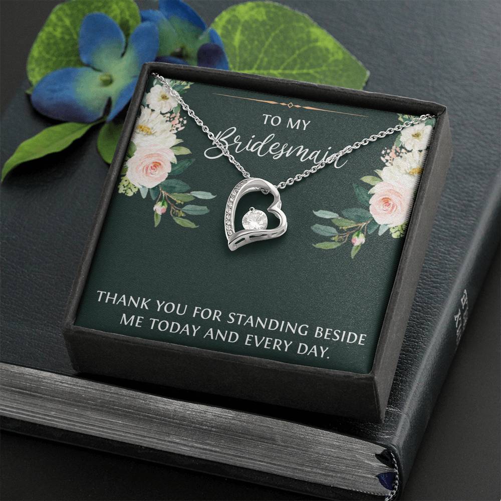 To My Bridesmaid Gifts, Thank You For Standing Besides Me , Forever Love Heart Necklace For Women, Wedding Day Thank You Ideas From Bride