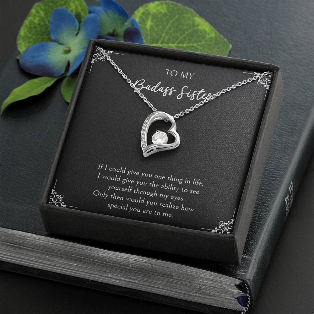 To My Badass Sister Gifts, You Are Special To Me, Forever Love Heart Necklace For Women, Birthday Present Ideas From Sister Brother