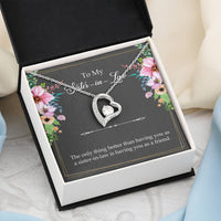 Load image into Gallery viewer, To My Sister-in-Law Gifts, The Only Thing Better, Forever Love Heart Necklace For Women, Wedding Day Thank You Ideas From Bride
