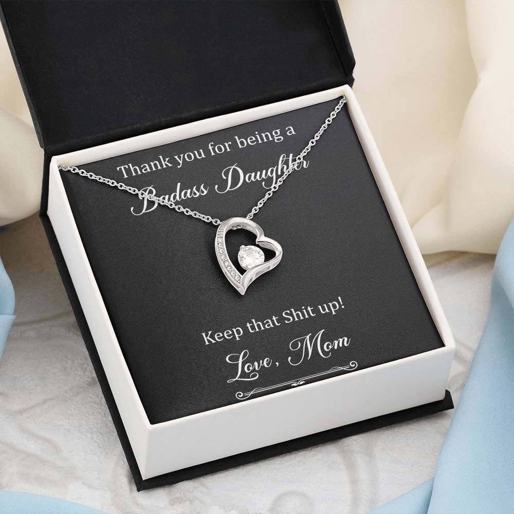 To My Badass Daughter Gifts, Keep That Shit Up, Forever Love Heart Necklace For Women, Birthday Present Idea From Mom