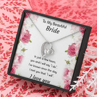 Load image into Gallery viewer, To My Bride Gifts, You And I Will Say I Do, Forever Love Heart Necklace For Women, Wedding Day Thank You Ideas From Groom
