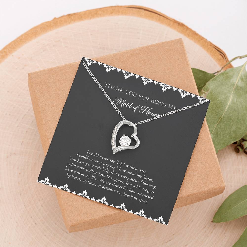 To My Maid of Honor Gifts, We Are Sisters for Life, Forever Love Heart Necklace For Women, Wedding Day Thank You Ideas From Bride