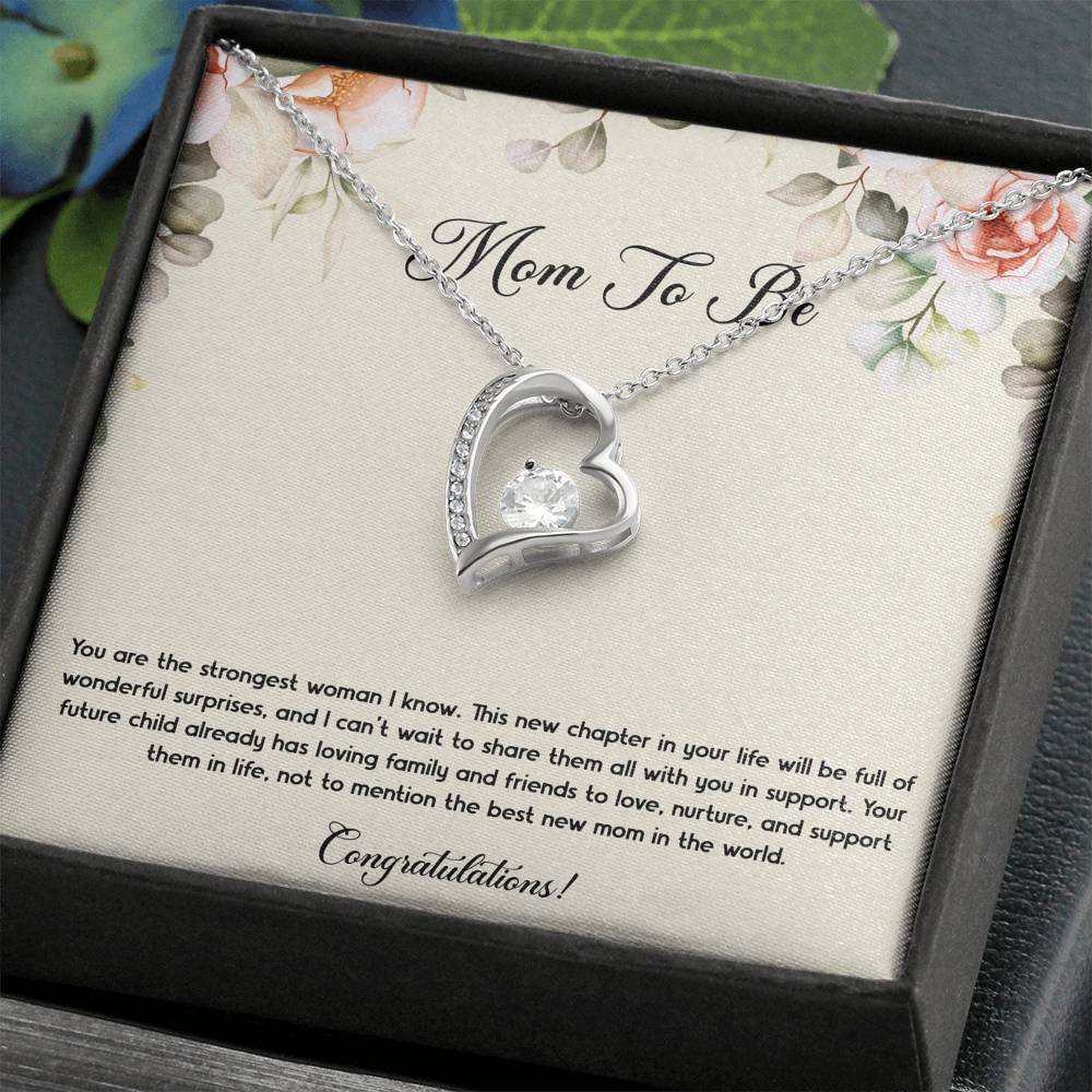 Gift for Expecting Mom, You Are The Strongest Woman I Know, Mom to Be Forever Love Heart Necklace For Women, Pregnancy Gift For New Mother