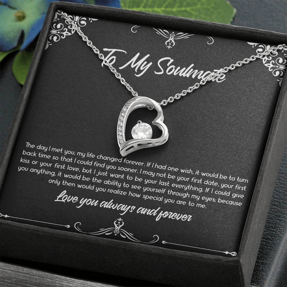 To My Soulmate, The Day I Met You, Forever Love Heart Necklace For Girlfriend, Anniversary Birthday Valentines Day Gifts From Boyfriend