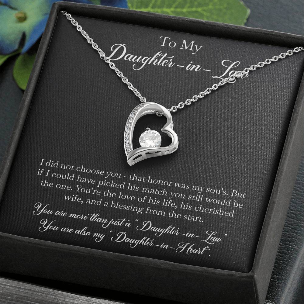 To My Daughter-in-law Gifts, I Did Not Choose You, Forever Love Heart Necklace For Women, Birthday Present Idea From Mother-in-law