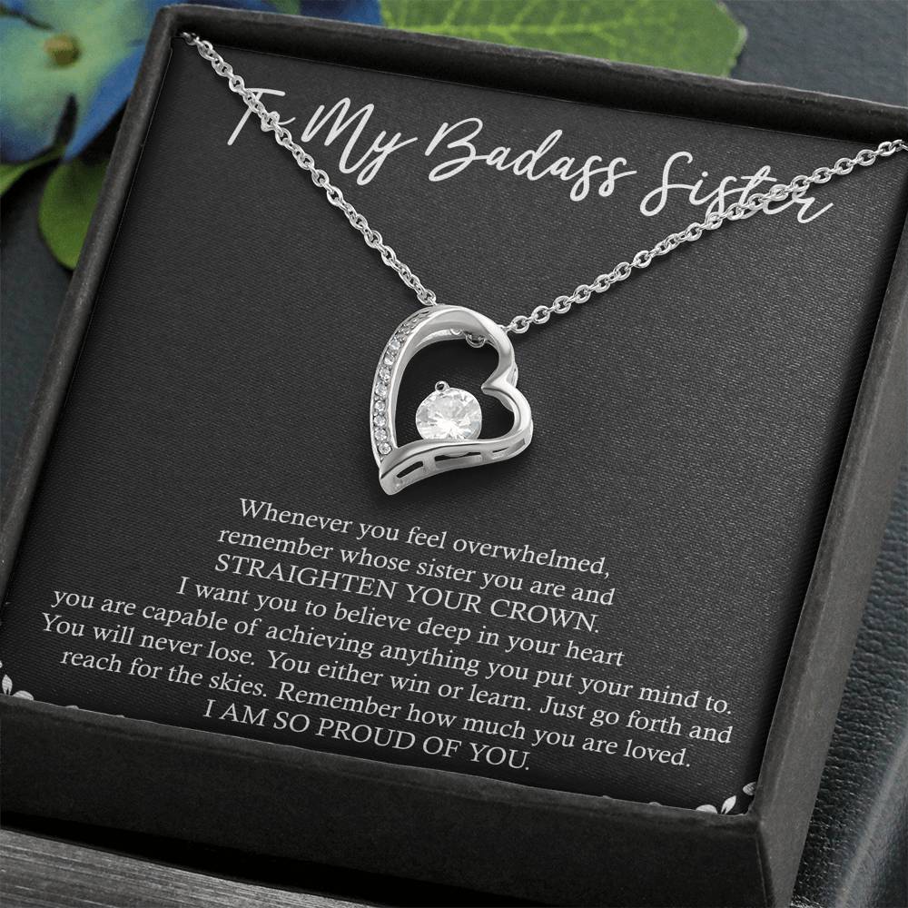 To My Badass Sister Gifts, I Am So Proud Of You, Forever Love Heart Necklace For Women, Birthday Present Idea From Sister