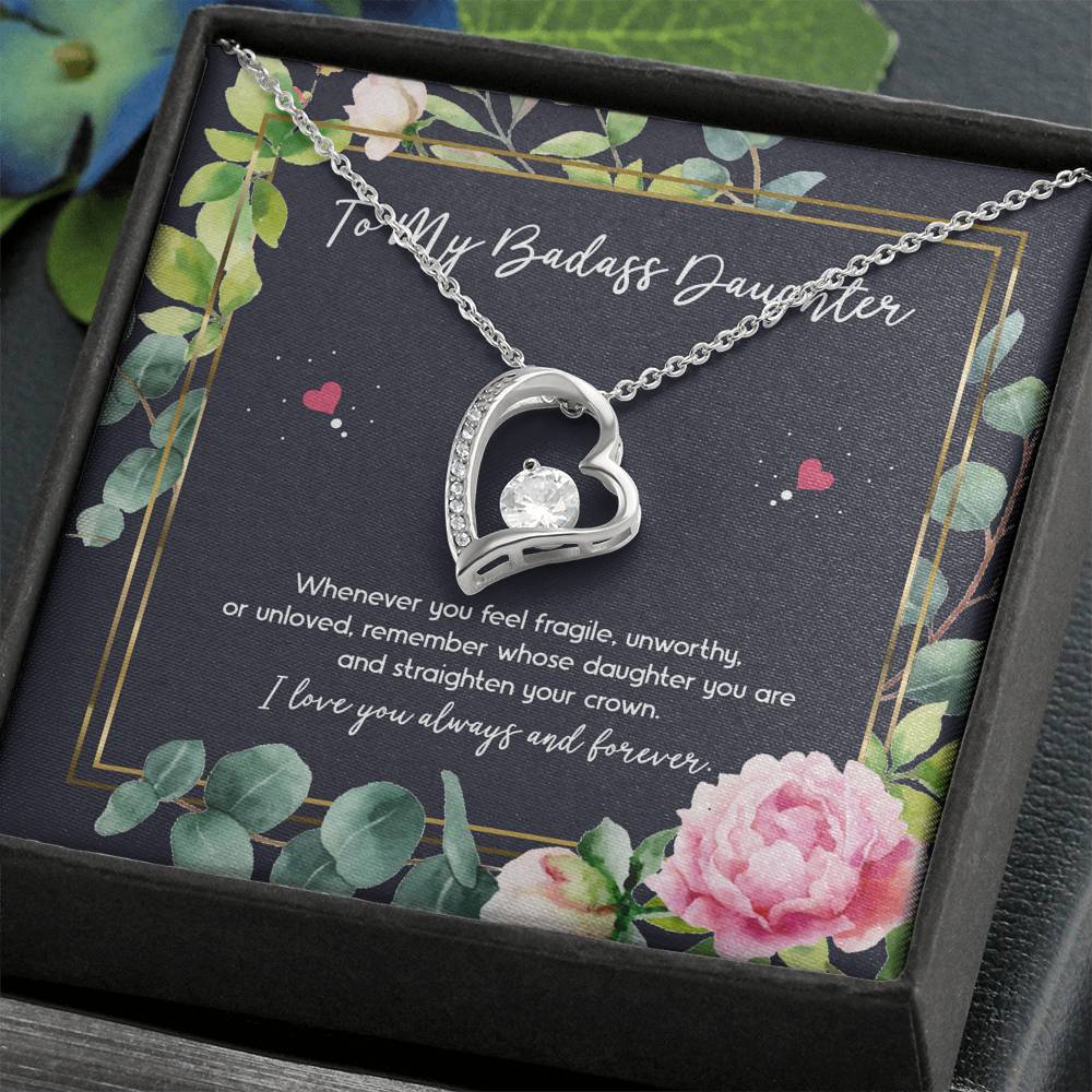 To My Badass Daughter Gifts, Whenever You Feel Fragile, Forever Love Heart Necklace For Women, Birthday Present Ideas From Mom Dad