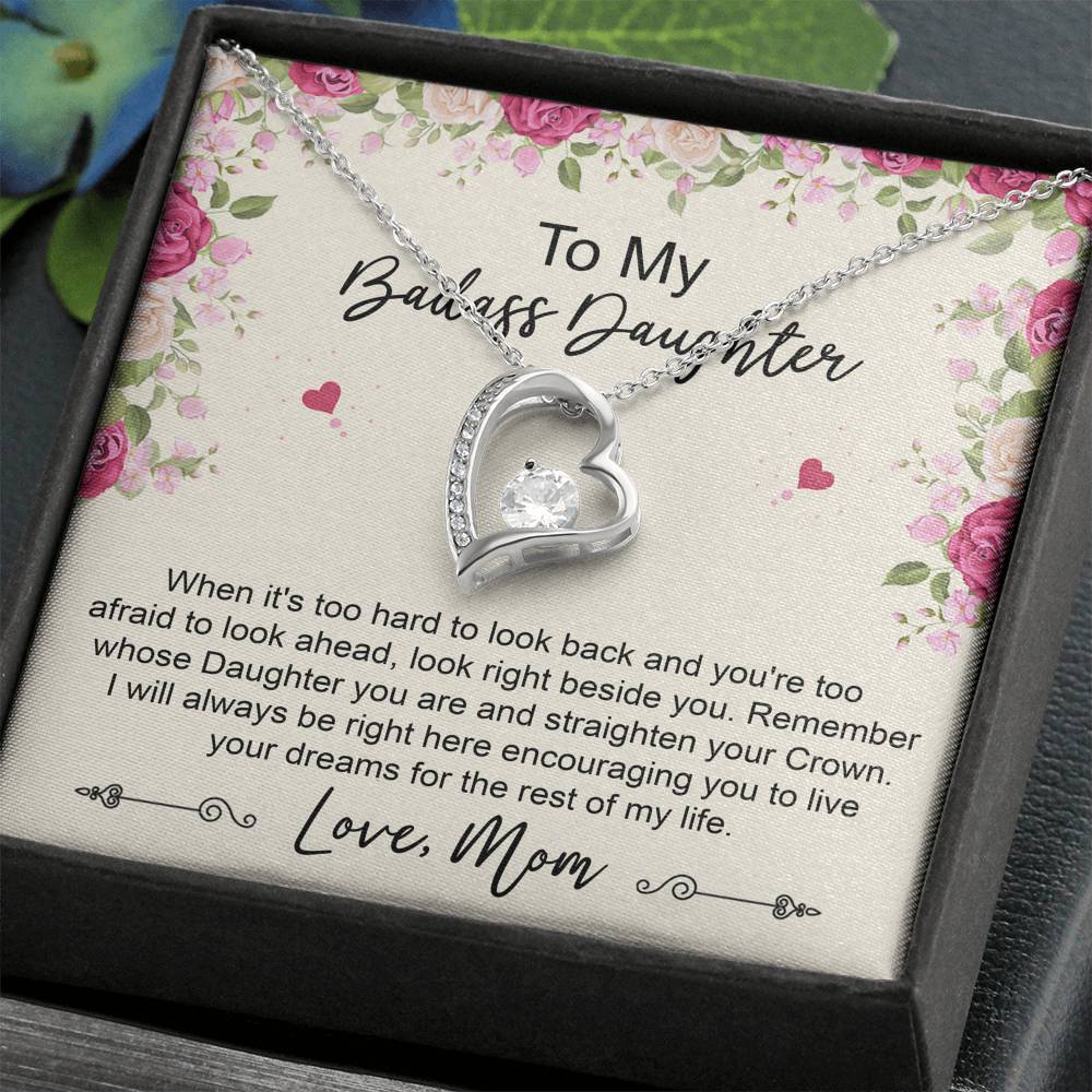 To My Badass Daughter Gifts, When It's Too Hard To Look Back, Forever Love Heart Necklace For Women, Birthday Present Idea From Mom